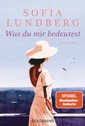 Cover: Was du mir bedeutest - Goldmann