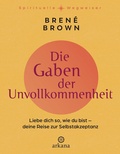 Cover: Die Gaben der Unvollkommenheit - Arkana
