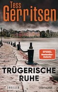 Cover: Tr&uuml;gerische Ruhe - Blanvalet