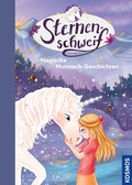 Bild: Sternenschweif, Magische Mutmach-Geschichten - Kosmos