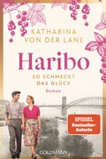 Cover: Haribo - So schmeckt das Gl&uuml;ck - Goldmann