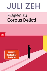 Abbildung von: Fragen zu "Corpus Delicti" - btb