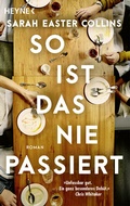 Cover: So ist das nie passiert - Heyne