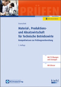Abbildung von: Material-, Produktions- und Absatzwirtschaft für Technische Betriebswirte - NWB
