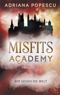 Cover: Misfits Academy - Wir gegen die Welt - cbt