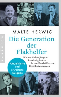 Abbildung von: Die Generation der Flakhelfer - Pantheon