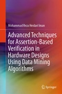 Cover: Advanced Techniques for Assertion-Based Verification in Hardware Designs Using Data Mining Algorithms - Springer