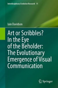 Enlarge image Cover: Art or Scribbles? In the Eye of the Beholder: The Evolutionary Emergence of Visual Communication - Springer