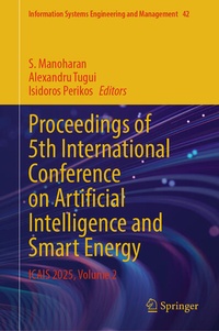 Enlarge image Cover: Proceedings of 5th International Conference on Artificial Intelligence and Smart Energy - Springer