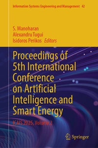 Enlarge image Cover: Proceedings of 5th International Conference on Artificial Intelligence and Smart Energy - Springer