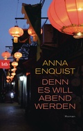 Cover: Denn es will Abend werden - btb