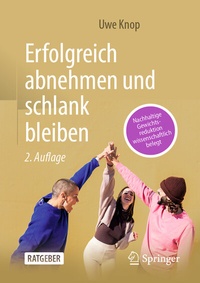 Abbildung von: Erfolgreich abnehmen und schlank bleiben - Springer