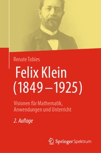 Abbildung von: Felix Klein (1849-1925) - Springer Spektrum