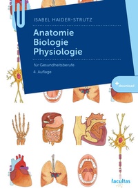 Abbildung von: Anatomie, Biologie, Physiologie - Facultas