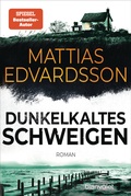 Cover: Dunkelkaltes Schweigen - Blanvalet