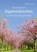 Cover: Mit herzlichen Segensw&uuml;nschen von Ihrer Kirchengemeinde - Agentur d. Rauhen Hauses