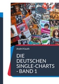 Cover: Die deutschen Single-Charts - Band 1 - BoD - Books on Demand