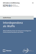 Cover: Interdependenz als Waffe - Nomos