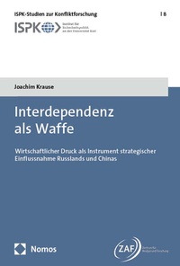 Abbildung von: Interdependenz als Waffe - Nomos