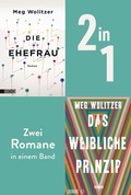 Cover: Die Ehefrau & Das weibliche Prinzip - DuMont Buchverlag