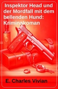 Cover: Inspektor Head und der Mordfall mit dem bellenden Hund: Kriminalroman - Uksak E-Books