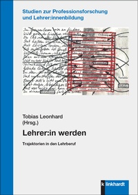 Abbildung von: Lehrer:in werden - Verlag Julius Klinkhardt GmbH & Co. KG