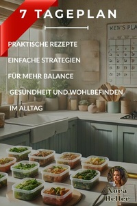 Abbildung von: 7-Tage-Plan für weniger Stress & stressfreie Mahlzeiten - epubli