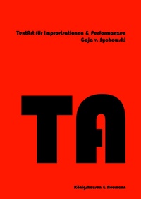 Abbildung von: TextArt für Improvisationen und Performanzen - Königshausen & Neumann