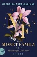 Cover: The Monet Family - Shine Bright, Little Pearl - Aufbau