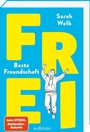 Cover: FREI - Beste Freundschaft (FREI 2) - arsEdition