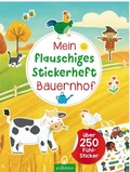 Cover: Mein flauschiges Stickerheft - Bauernhof - arsEdition