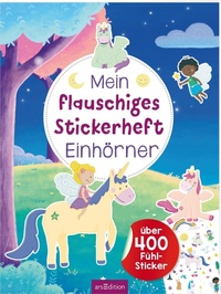 Enlarge image Cover: Mein flauschiges Stickerheft - Einhörner - arsEdition