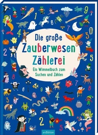 Abbildung von: Die große Zauberwesen-Zählerei - arsEdition