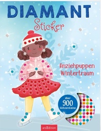 Abbildung von: Diamantsticker Anziehpuppen - Wintertraum - arsEdition