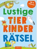 Cover: Lustige Tierkinder-R&auml;tsel - arsEdition