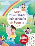 Cover: Mein flauschiges Stickerheft - Feen - arsEdition