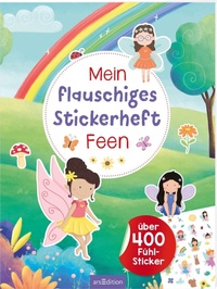 Abbildung von: Mein flauschiges Stickerheft - Feen - arsEdition
