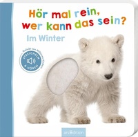 Abbildung von: Hör mal rein, wer kann das sein? - Im Winter - arsEdition