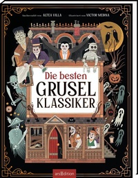 Abbildung von: Die besten Gruselklassiker - arsEdition