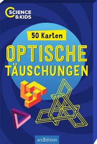 Abbildung von: Science & Kids - Optische Täuschungen - arsEdition