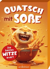 Abbildung von: Quatsch mit Soße (Katze) - arsEdition