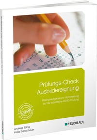Abbildung von: Prüfungs-Check Ausbildereignung - Feldhaus