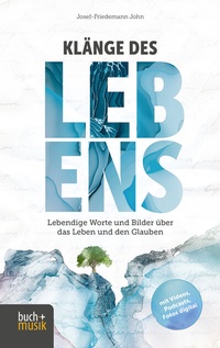 Abbildung von: Klänge des Lebens - Praxisverlag buch+musik bm gGmbH