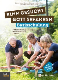 Abbildung von: Sinn gesucht - Gott erfahren Basisschulung - Praxisverlag buch+musik bm gGmbH