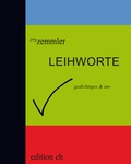 Cover: LEIHWORTE - edition ch