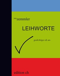 Enlarge image Cover: LEIHWORTE - edition ch