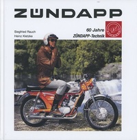 Abbildung von: Zündapp - 60 Jahre Zündapp-Technik - Kleine Vennekate, J