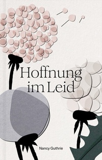 Abbildung von: Hoffnung im Leid - Verbum Medien