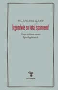 Cover: Irgendwie so total spannend - zu Klampen Verlag