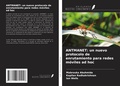 Cover: ANTMANET: un nuevo protocolo de enrutamiento para redes m&oacute;viles ad hoc - Ediciones Nuestro Conocimiento